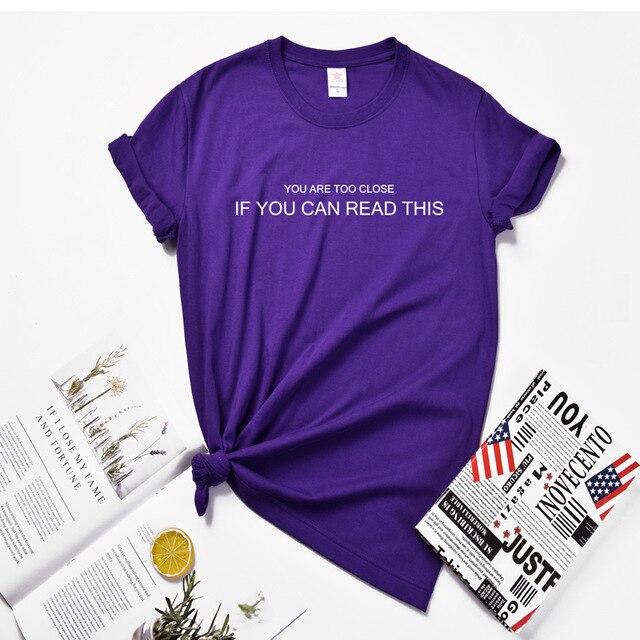 Huikoo Plus Size Women Tshirt You Are Too Close If You Can Read This Female Letters Harajuku Social Distancing Funny Graphic Top